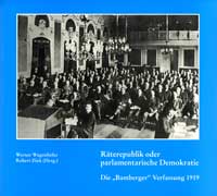 Wagenhöfer Werner, Zink Robert - Räterepublik oder parlamentarische Demokratie