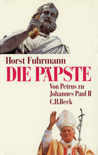 Fuhrmann Horst - Die Päpste