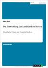 München Bücher - Die Entwicklung der Landstände in Bayern Schnaitbacher Urkunde und Ottonische Handfeste ISBN: 3640441877