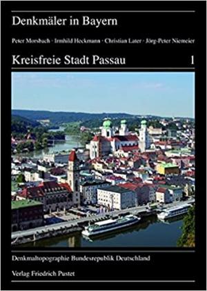 Morsbach Peter, Heckmann Irmhild, Later Christian, Niemeier Jörg-Peter - Kreisfreie Stadt Passau I und II