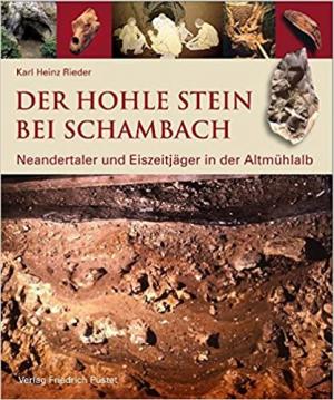 Rieder Karl Heinz - Der Hohle Stein bei Schambach