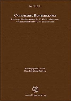 Biller Josef H. - Calendaria Bambergensia