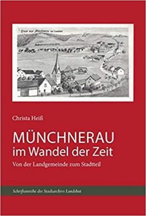 Heiß Christa - Münchnerau im Wandel der Zeit