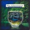 München Bücher - Die Glasstrasse  ISBN: 3928755269