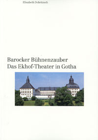 Dobritzsch Elisabeth - Barocker Bühnenzauber