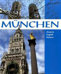 Schmid Roland - München, deutsch-englisch-italienische Ausgabe