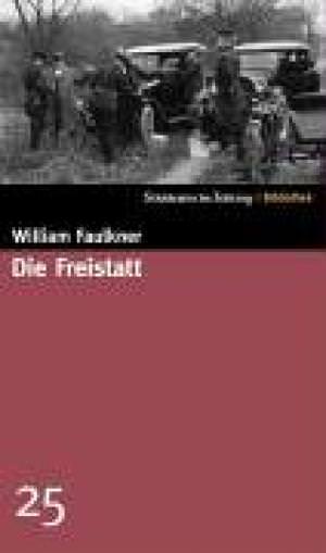 Faulkner William - Die Freistatt