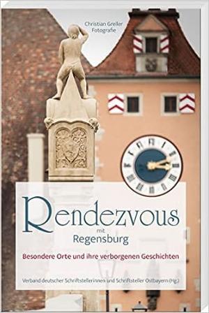  - Rendezvous mit Regensburg