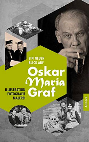 Fromm Waldemar - Ein neuer Blick auf Oskar Maria Graf: