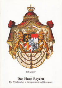 Zuber Elfi - Das Haus der Bayern