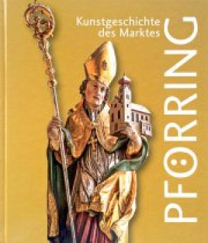 Vogl Wolfgang - Kunstgeschichte des Marktes Pförring