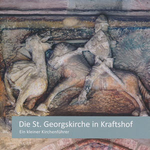 Kopp christian Pfarrer, Lechner Christian, Zahn Rosemary - Die St. Georgskirche in Kraftshof