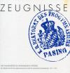 München Bücher - Zeugnisse Das Humanistische Gymnasium in Pasing 1910-1955  ISBN: Z000000186